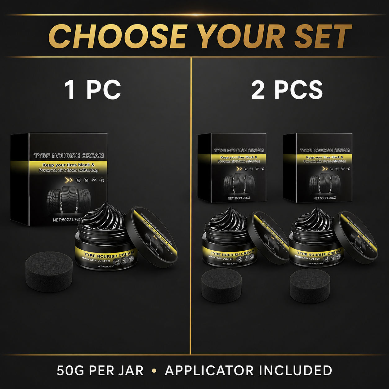 One and two piece tyre cream sets